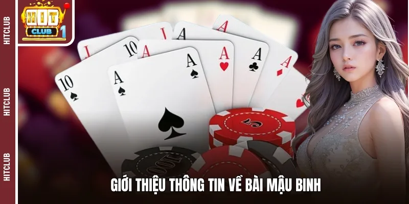 Giới thiệu thông tin về bài mậu binh